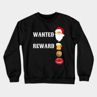 Wanted Santa, Wild West Christmas, Western Christmas, Christmas Eve, Christmas Planning Crewneck Sweatshirt